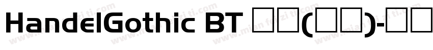 HandelGothic BT 普通(西方)字体转换